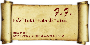 Füleki Fabrícius névjegykártya